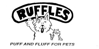 RUFFLES PUFF AND FLUFF FOR PETS