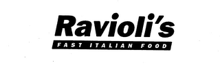 RAVIOLI'S FAST ITALIAN FOOD