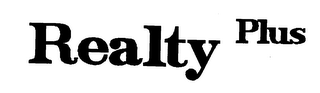 REALTY PLUS