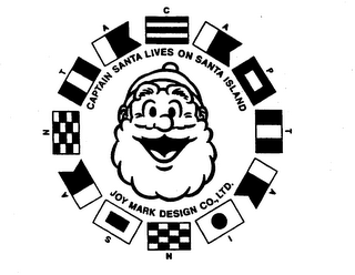 CAPTAIN SANTA LIVES ON SANTA ISLAND JOY MARK DESIGN CO., LTD.