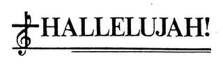 HALLELUJAH!