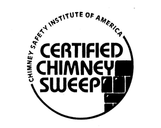 CERTIFIED CHIMNEY SWEEP CHIMNEY SAFETY INSTITUTE OF AMERICA