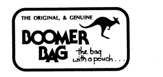 THE ORIGINAL, & GENUINE BOOMER BAG THE BAG WITH A POUCH...