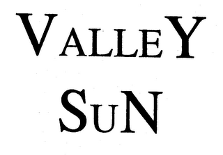 VALLEY SUN