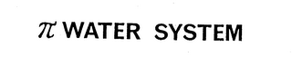 WATER SYSTEM