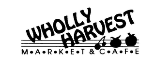 WHOLLY HARVEST MARKET & CAFE