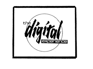 THE DIGITAL EXPERIENCE