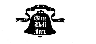 BLUE BELL INN SINCE 1743