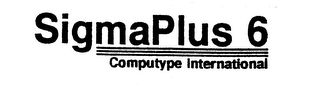 SIGMAPLUS 6 COMPUTYPE INTERNATIONAL