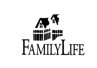 FAMILY LIFE