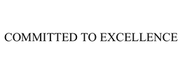 COMMITTED TO EXCELLENCE
