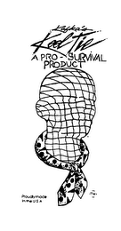 KAFKA'S KOOL TIE A PRO-SURVIVAL PRODUCT