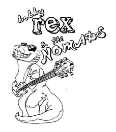 BOBBY REX & THE NOMADS