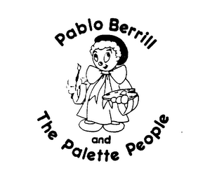 PABLO BERRILL AND THE PALETTE PEOPLE