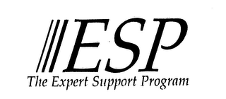 ESP THE EXPERT SUPPORT PROGRAM