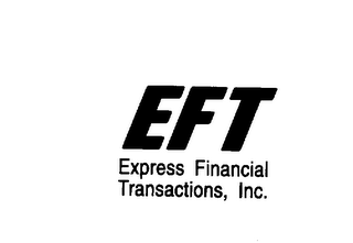 EFT EXPRESS FINANCIAL TRANSACTIONS, INC.