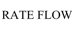 RATE FLOW