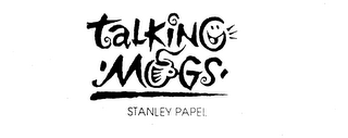 TALKING MUGS STANLEY PAPEL