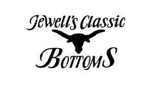 JEWELL'S CLASSIC BOTTOMS