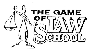 THE GAME OF LAW SCHOOL