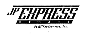 JP EXPRESS REBATE BY JP FOODSERVICE, INC.