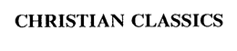 CHRISTIAN CLASSICS