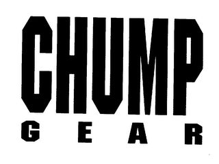 CHUMP GEAR