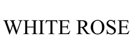 WHITE ROSE