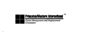 PRINCETON/MASTERS INTERNATIONAL CAREER MANAGEMENT AND OUTPLACEMENT CONSULTANTS