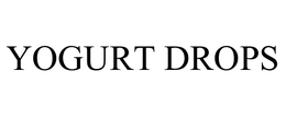 YOGURT DROPS