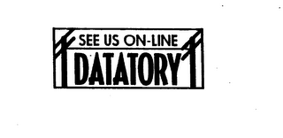 SEE US ON-LINE DATATORY