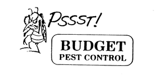 BUDGET PEST CONTROL PSSST!