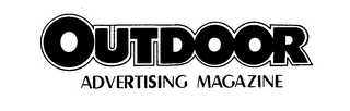 OUTDOOR ADVERTISING MAGAZINE