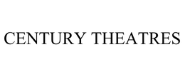 CENTURY THEATRES, INC.