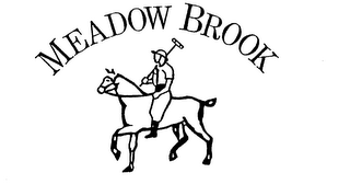 MEADOW BROOK
