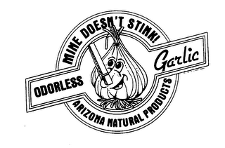 ODORLESS GARLIC MINE DOESN'T STINK! ARIZONA NATURAL PRODUCTS