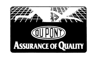 DUPONT ASSURANCE OF QUALITY