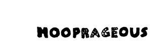 HOOPRAGEOUS