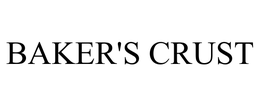 BAKER'S CRUST