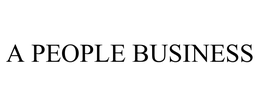 A PEOPLE BUSINESS