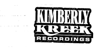 KIMBERLY KREEK RECORDINGS