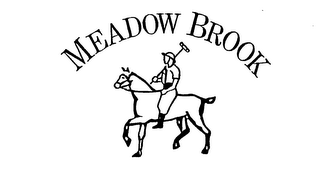 MEADOW BROOK