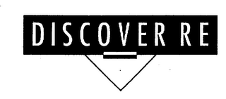 DISCOVER RE