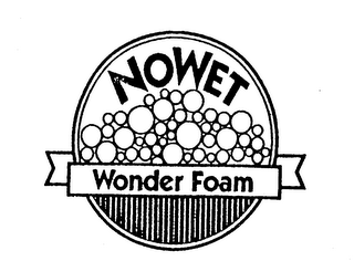 NOWET WONDER FOAM