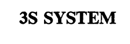 3S SYSTEM