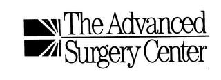 THE ADVANCED SURGERY CENTER