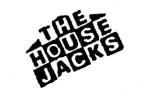 THE HOUSE JACKS