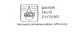 MCS WATER TECH. SYSTEMS THE FINEST DRINKING WATER APPLIANCE