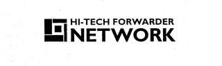 HI-TECH FORWARDER NETWORK