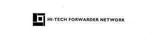 HI-TECH FORWARDER NETWORK